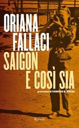 Saigon e così sia (Oriana Fallaci)